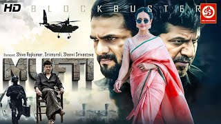 Mufti New South Blockbuster Hindi Dub Action Movie  Shiva Rajkumar Sri Murali Shanvi Srivastava [upl. by Pournaras]