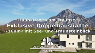 Exklusive Doppelhaushälfte mit See und Traunsteinblick in Traunkirchen am Traunsee [upl. by Eberly77]