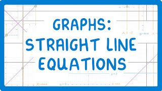 GCSE Maths  Common Straight Line Equations You NEED TO KNOW 64 [upl. by Auburn]