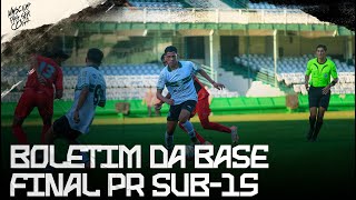 Boletim da Base  Coritiba na final do Paranaense sub15 [upl. by Osbourn]