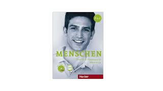 Menschen Arbeitsbuch A12 Lektion 15 Audio [upl. by Faux609]