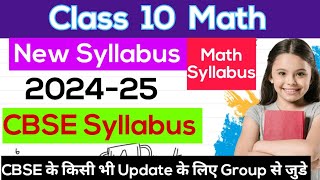 Class 10 Math Syllabus  cbse syllabus  cbse 202425 syllabus  cbse new syllabus  cbse syllabus [upl. by Bellina]