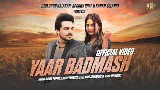 YAAR BADMASH Official Video  Rahul Puthi  Ashu Twinkle  New Haryanvi Songs 2024  Latest Songs [upl. by Gitt176]