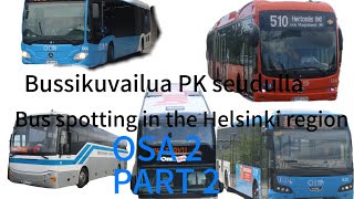 Bussikuvailua PK seudulla osa 2  bus spotting in the Helsinki region part 2 [upl. by Barcot]