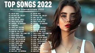 Musicas Internacionais Mais Tocadas 2022  Melhores Musicas Pop Internacional 2022 [upl. by Devitt]