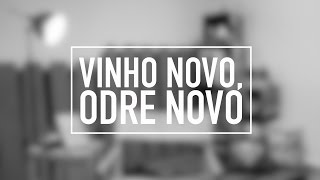 Vinho novo odre novo  Devocional [upl. by Eiramyma]