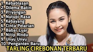 TARLING CIREBONAN TERBARU DIAN ANIC ANICA NADA [upl. by Temme]