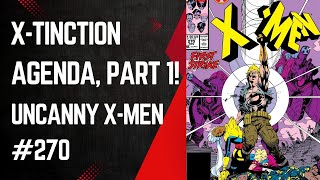 XTinction Agenda First Strike Uncanny XMen 270 Jim Lee amp Chris Claremont Marvel Comics 1990 [upl. by Mw204]