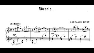 Reynaldo Hahn  Rêverie for piano with score [upl. by Publea]