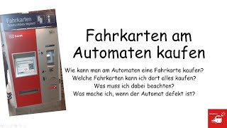 Fahrkarten am Fahrkartenautomaten kaufen  Wie geht das [upl. by Yrokcaz19]