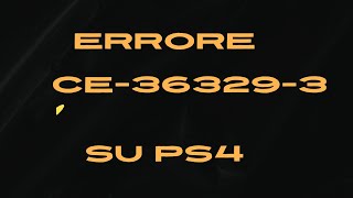 TUTORIAL  Come Risolvere lErrore CE363293 su PS4  Guida PassoPasso [upl. by Ahsad59]