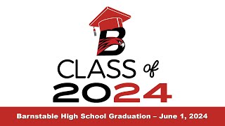 Barnstable High School Graduation 2024 [upl. by Elo]