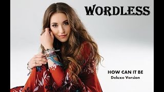 Lauren Daigle  Wordless Lyrics [upl. by Leirea]