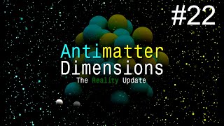 Challenge Complete  Antimatter Dimensions Part 22 [upl. by Calista]