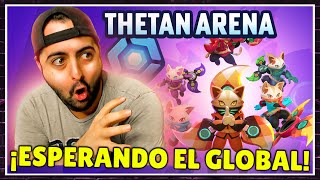 ESPERANDO el GLOBAL de THETAN ARENA en DIRECTO THG thetanarena [upl. by Zaller]