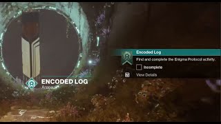 Encoded Log secret mission on Nessus  Destiny 2 final shape [upl. by Elokcin]