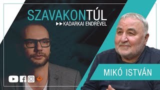 Szavakon túl  Mikó István Klubrádió [upl. by Llewen869]