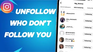 How To Unfollow People Who Dont Follow You Back on Instagram [upl. by Khan]