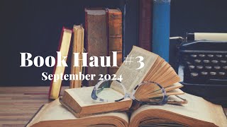 Book Haul 3 September 2024 [upl. by Viki595]