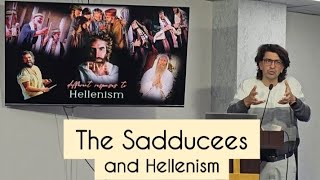 The Sadducees and Hellenism [upl. by Eob]