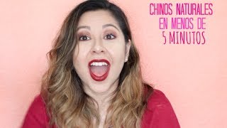 Como hacer unos chinos naturales en menos de 5 minutos [upl. by Laenahtan324]