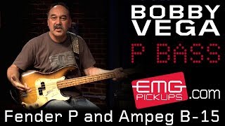 Bobby Vega talks Fender P Bass and Ampeg B15 on EMGtv [upl. by Ettezzus]