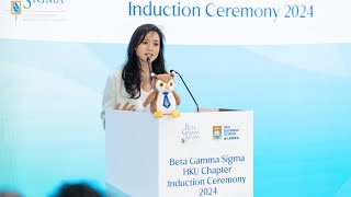 Beta Gamma Sigma HKU Chapter Induction Ceremony 2024 [upl. by Kacerek30]