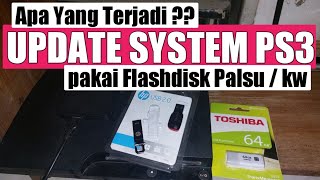 Update PS3 pakai Flashdisk Palsu [upl. by Faina]