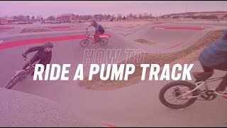 How To Ride a Pump Track [upl. by Hobard355]