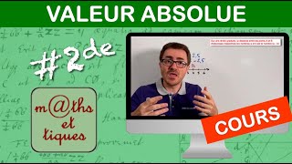 LE COURS  Valeur absolue  Seconde [upl. by Paget284]