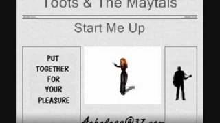 Toots amp The Maytals  Start Me Up [upl. by Ot]