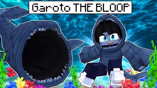 JOGANDO como um GAROTO THE BLOOP no Minecraft [upl. by September]