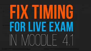 Change quiz timing when live Moodle exam is in progress [upl. by Milicent]