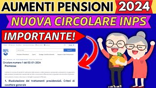 ✅AUMENTI PENSIONI 2024👉IMPORTANTE CIRCOLARE INPS CON IMPORTI UFFICIALI❗️ [upl. by Barbara-Anne]