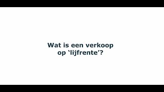 Notaristip wat is een verkoop op lijfrente [upl. by Tijnar]