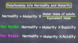 Relationship between Normality and Molarity [upl. by Gnolb]