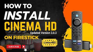 How to Install Cinema HD new version 303 on Firestick [upl. by Ciryl]