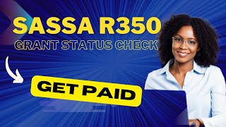 SASSA R350 Checking Status Get Paid southafrica sassa grants [upl. by Uyerta665]