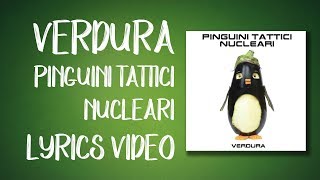 Verdura  Pinguini Tattici Nucleari LYRICS VIDEO  con testo [upl. by Adlei]