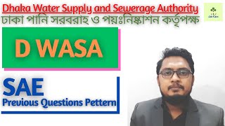 DWASA SAE Previous Question Pattern  ঢাকা ওয়াসার প্রশ্ন প্যাটার্ন [upl. by Georgina]