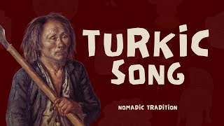 Traditional Turcik Song  Nomadic Culture [upl. by Lenrad834]