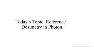 Reference Dosimetry in Photon Beam TRS 398Part1 [upl. by Rotkiv]