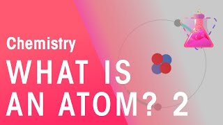 What Is An Atom  Part 2  Isotopes  Properties of Matter  Chemistry  FuseSchool [upl. by Cocks]