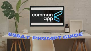 Goals and Pitfalls for Every Common App Prompt [upl. by Sonitnatsnok]