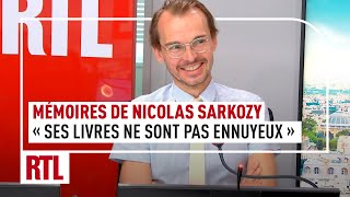 Mémoires de Nicolas Sarkozy  quotSuccès en librairie car des livres pas ennuyeux il dit les chosesquot [upl. by Lemmy]