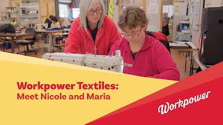 Workpower Textiles Meet Nicole and Maria [upl. by Lasley]