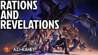 Rations and Revelations  AzjKahet  WOWQM [upl. by Itsirhc]