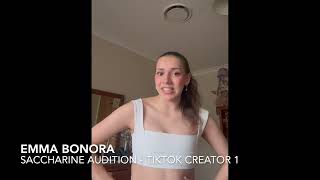 Emma Bonora SACCHARINE Audition TikTok Creator 1 [upl. by Keligot]