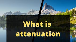 what is attenuation science educational energy distance [upl. by Ping143]