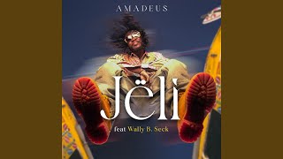 Jëli feat Wally B Seck [upl. by Ambros]